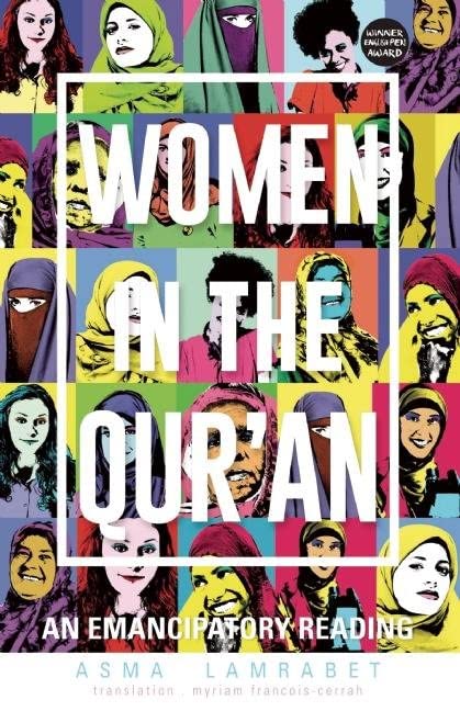 Women In The Qur'an: An Emancipatory Reader