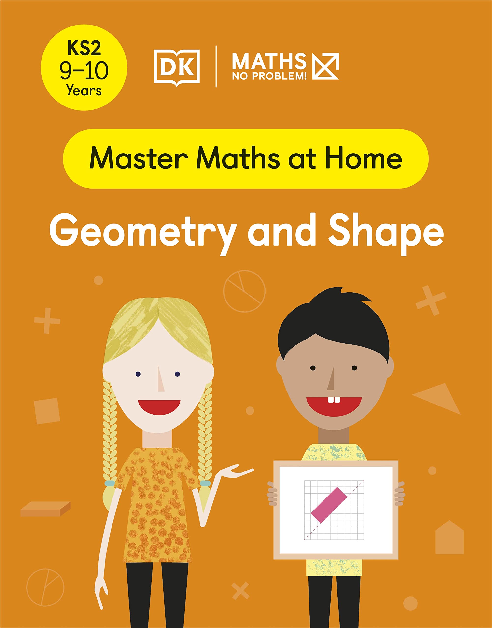 No Problem Geometry And Shape Ages 9-10