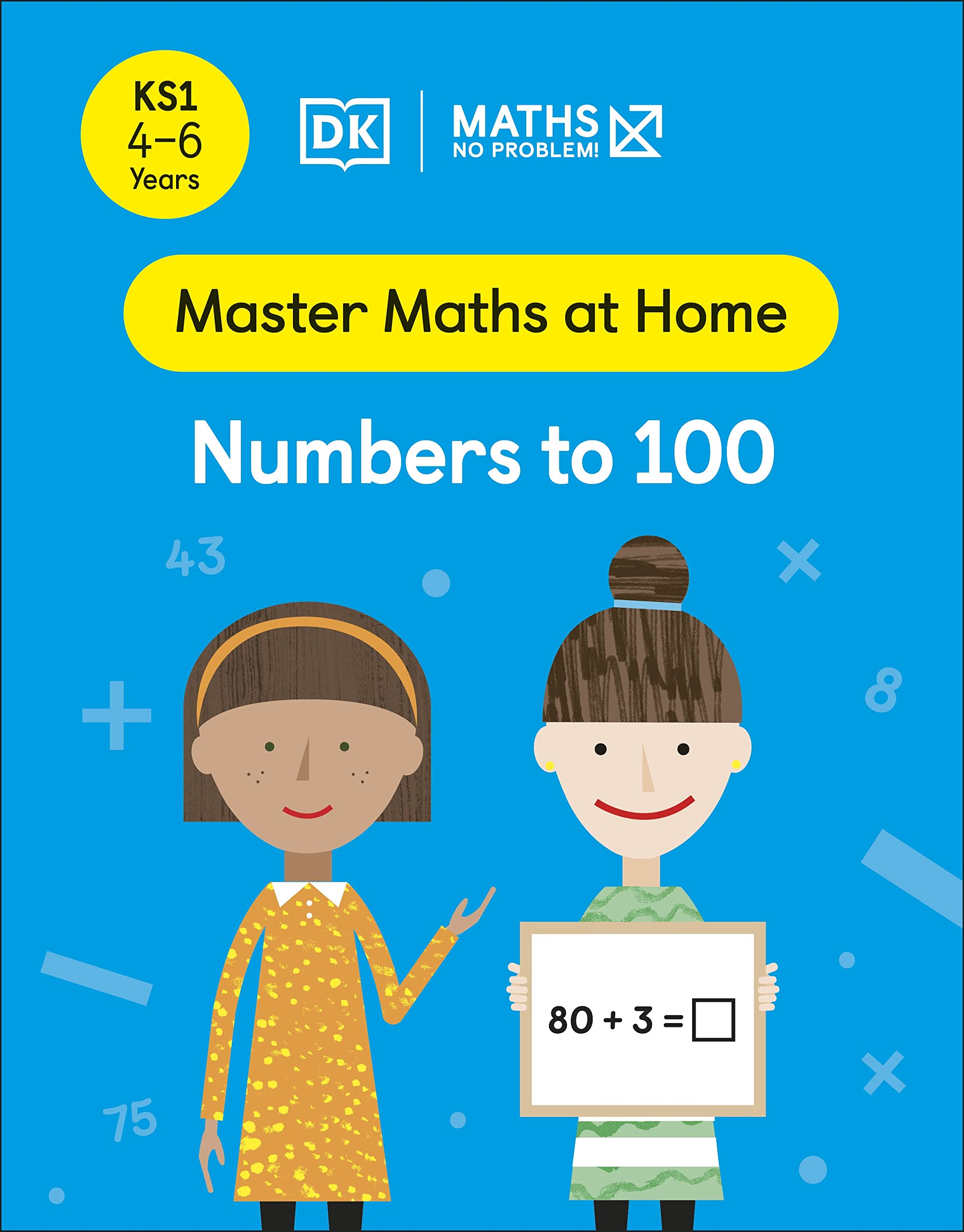 Maths — No Problem Numbers To 100 Ages 4-6 (Key Stage 1)