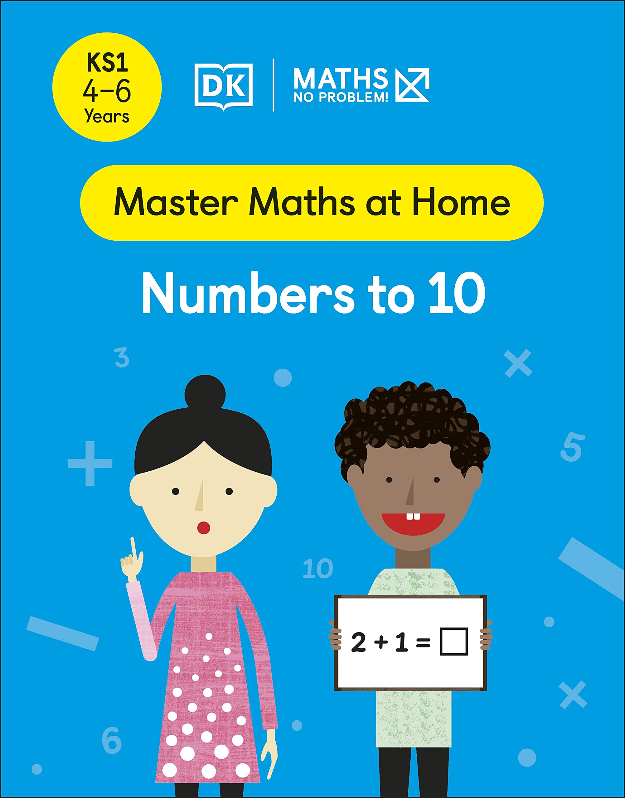 Maths — No Problem Numbers To 10 Ages 4-6 (Key Stage 1)