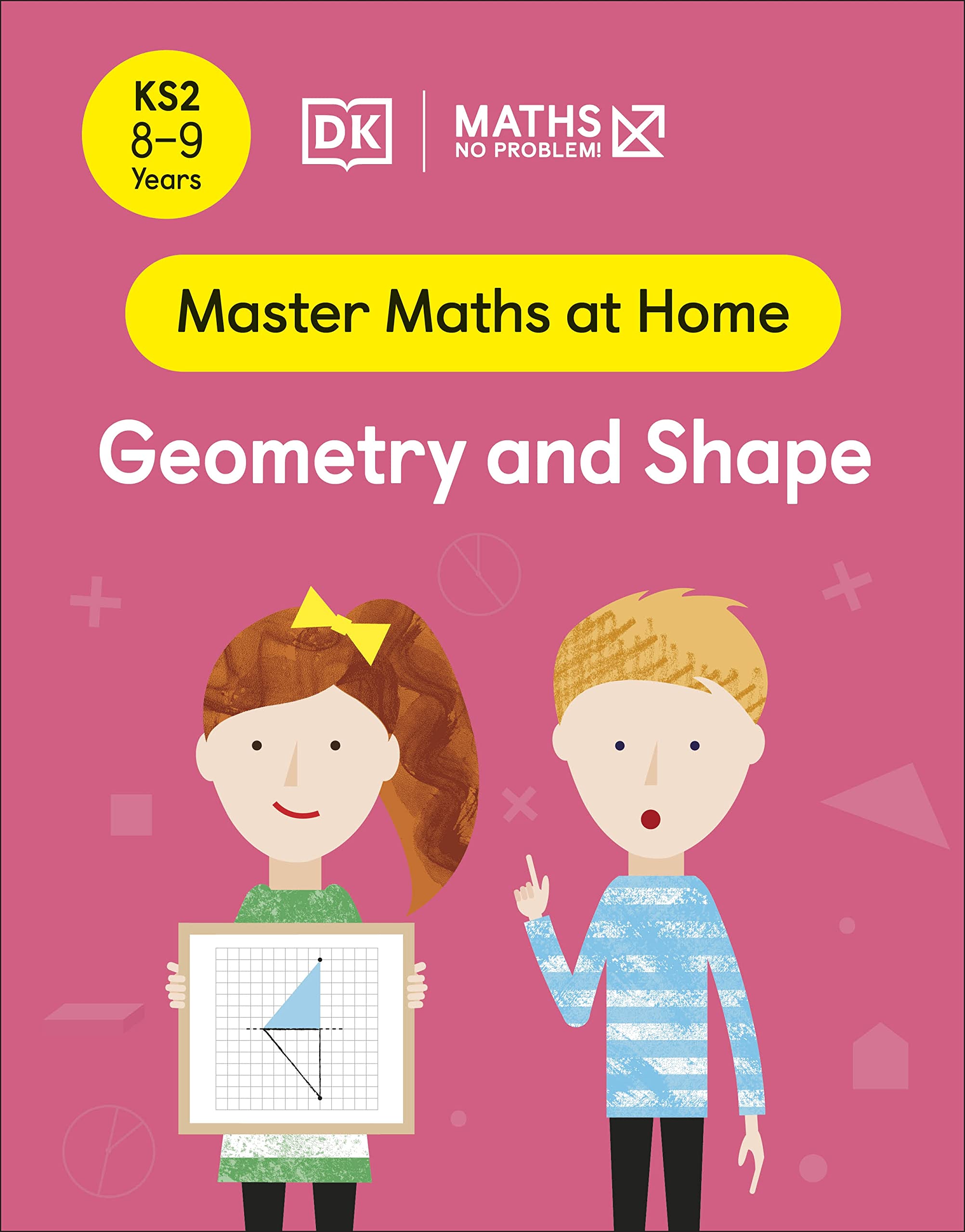 No Problem Geometry And Shape Ages 8-9