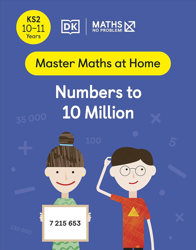 Maths ― No Problem! No Problem Numbers To 10 Million, Ages 10-11