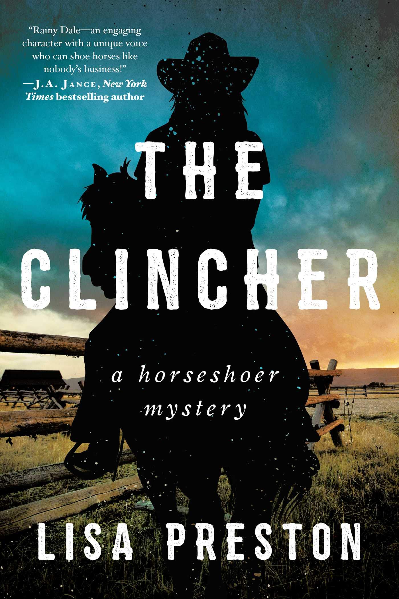 The Clincher A Horseshoer Mystery