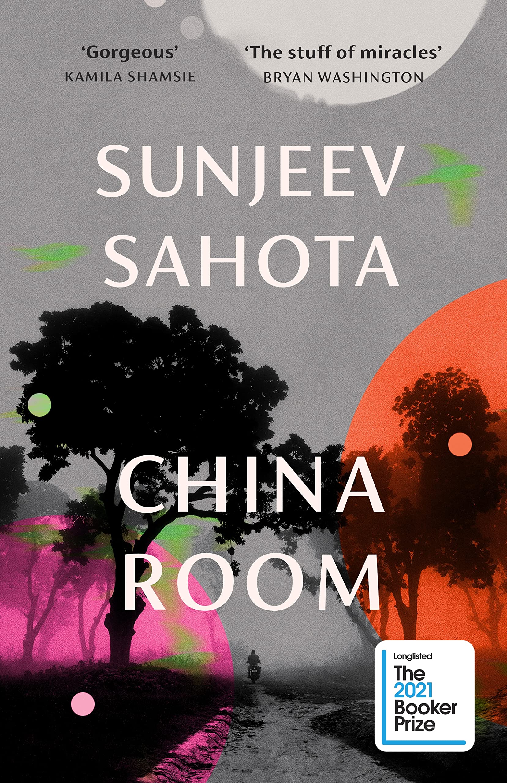 China Room: LONGLISTED FOR THE BOOKER PRIZE 2021
