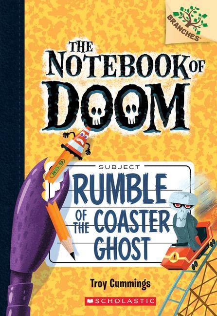 Rumble of the Coaster Ghost (The Notebook of Doom #9)
