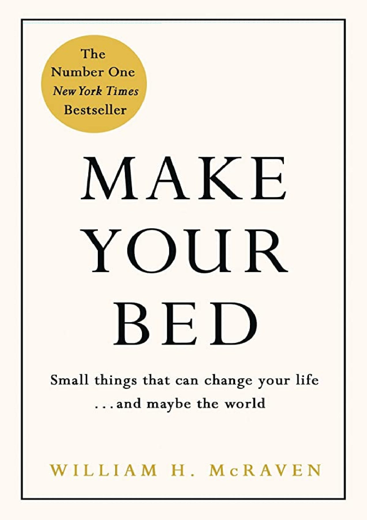 Make Your Bed 10 Life Lessons From A Navy
