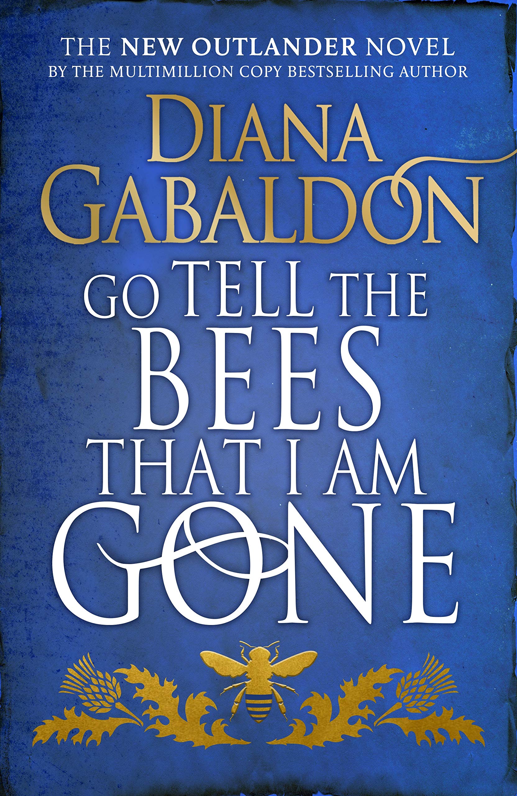 Go Tell the Bees That I Am Gone A Novel