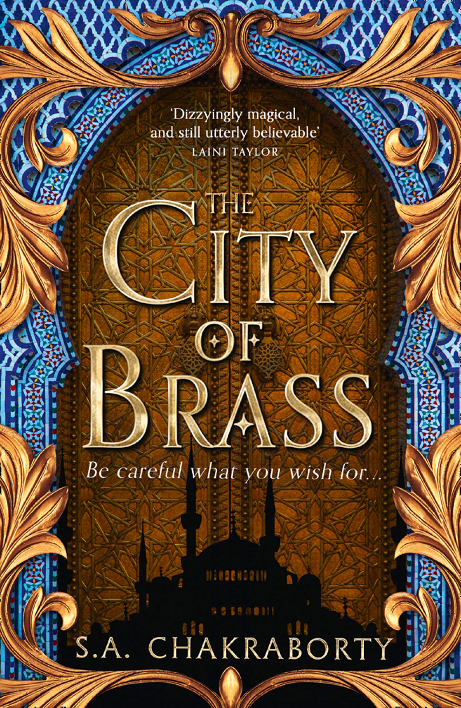The Daevabad Trilogy 1: The City Of Brass
