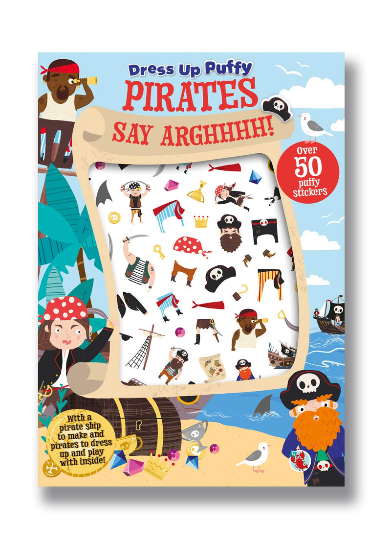 Dress Up Puffy: Stickers Pirates Say Arghhhh!