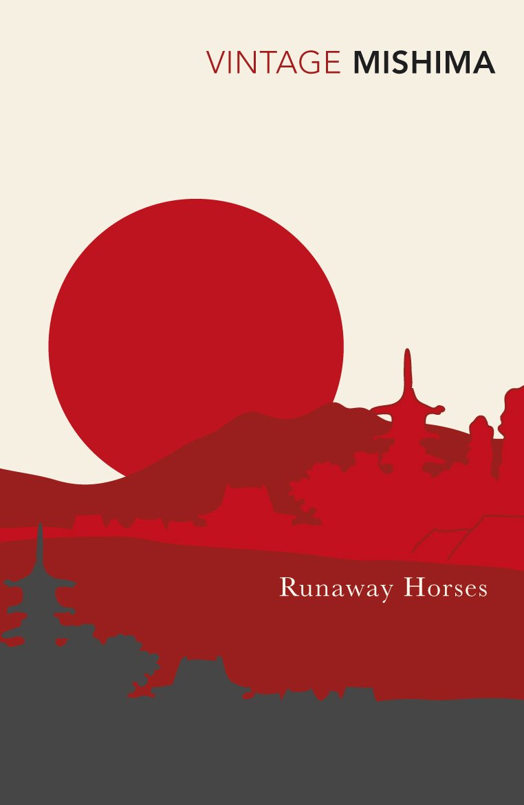 Runaway Horses: Yukio Mishima