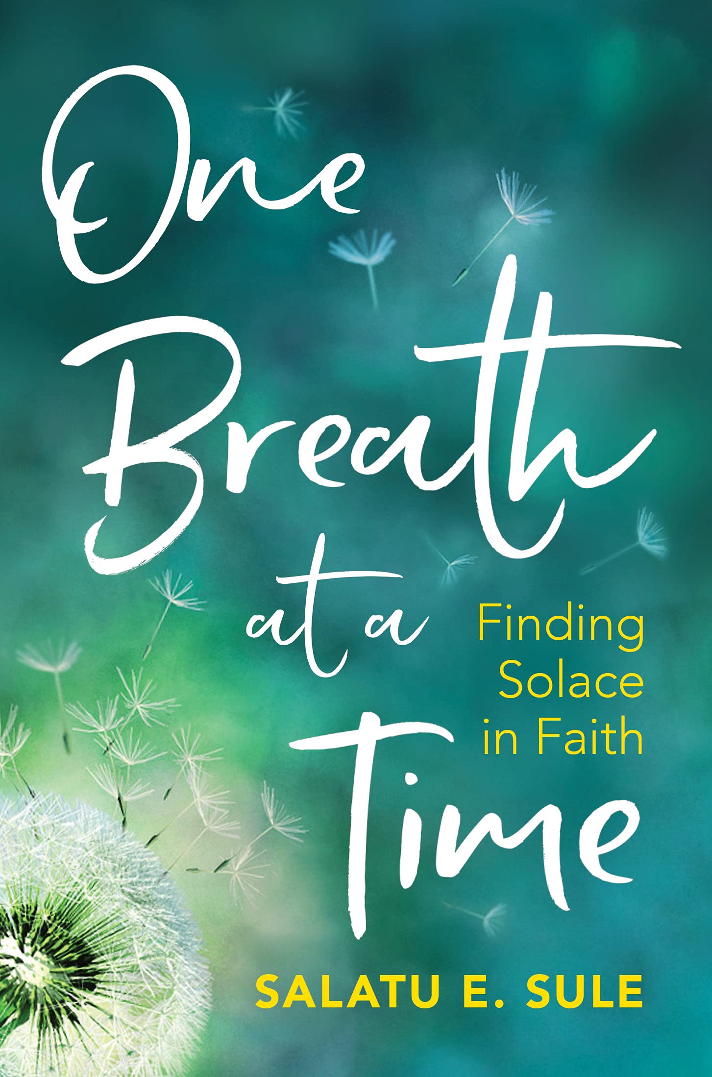 One Breath At A Time: Finding Solace in Faith