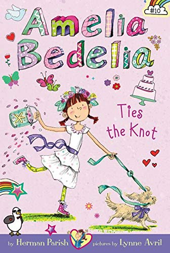 Amelia Bedelia Ties The Knot 10