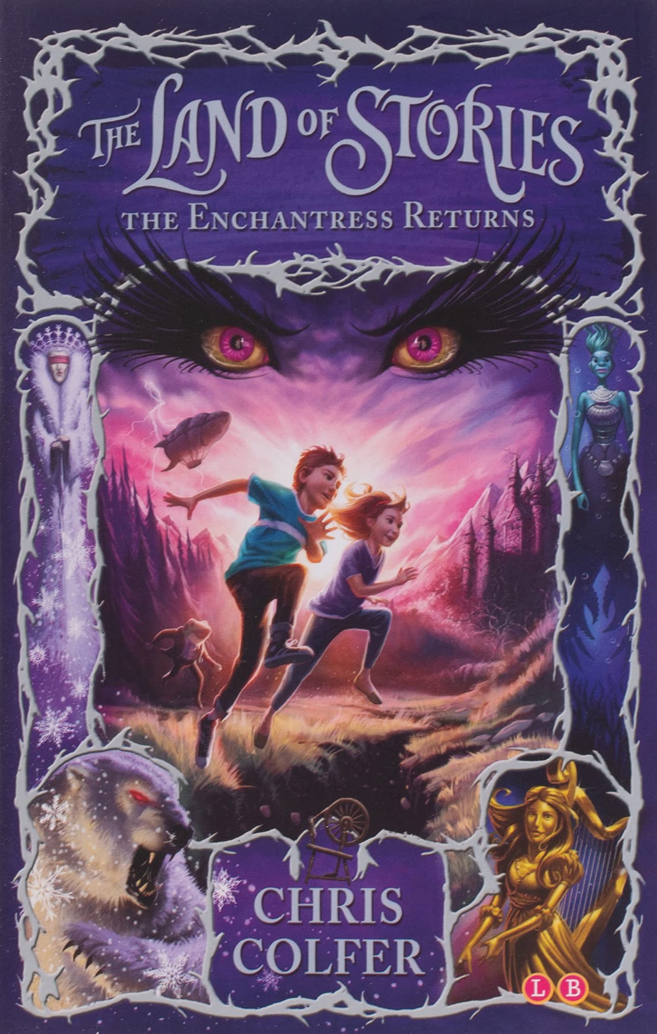 The Land of Stories: The Enchantress Returns - Book 2