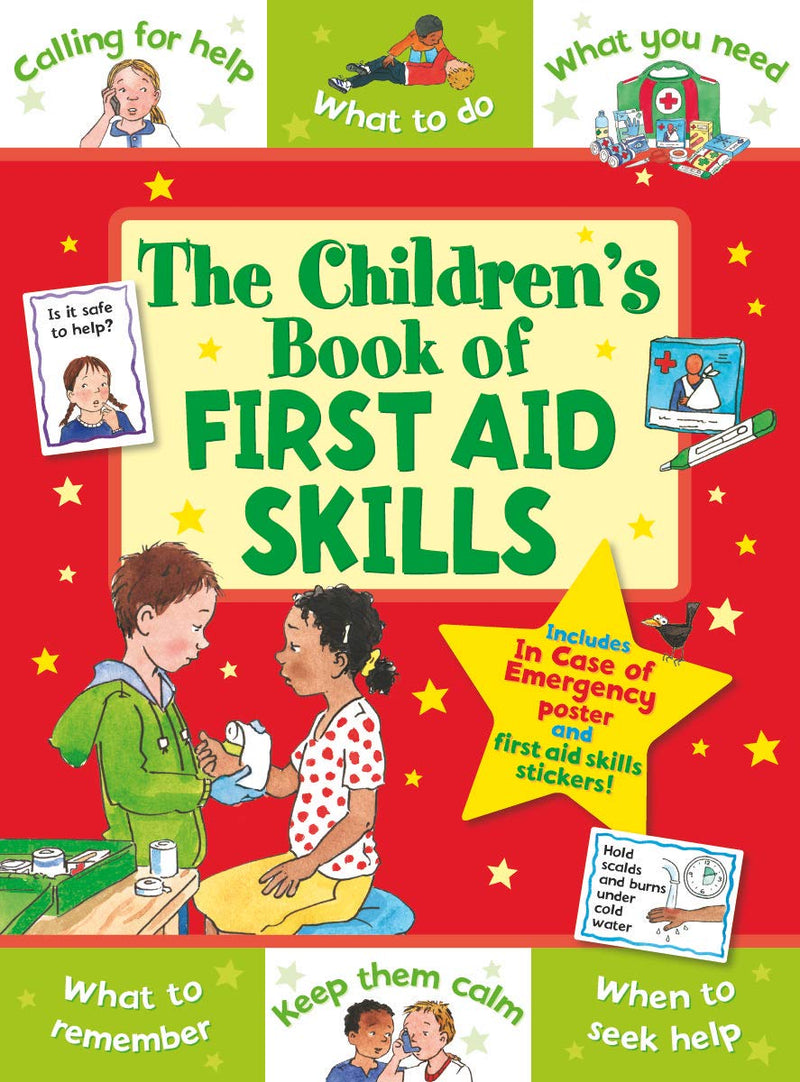 The Childrens Book of First Aid Skills