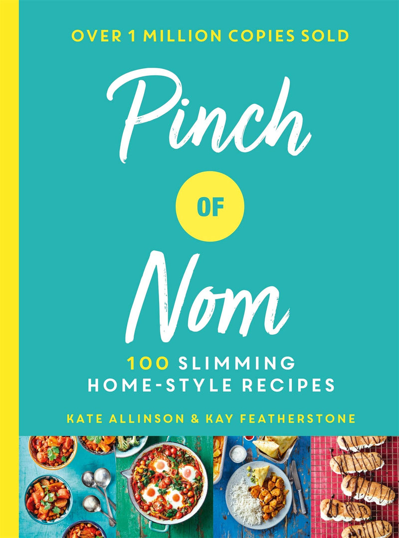 Pinch of Nom 100 Slimming Home-style Recipes