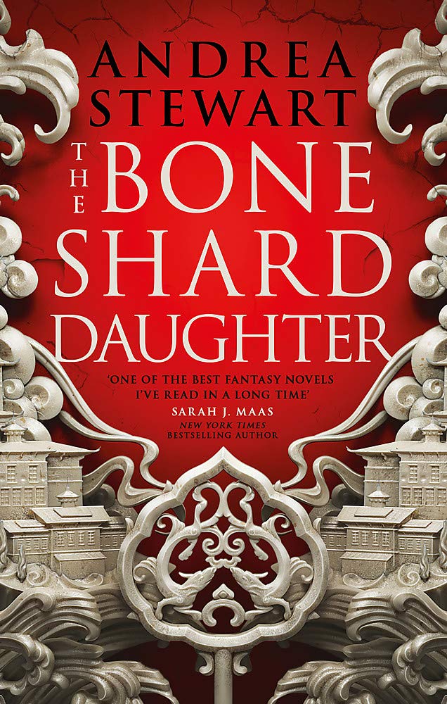 The Bone Shard Daughter: The Drowning Empire Book One