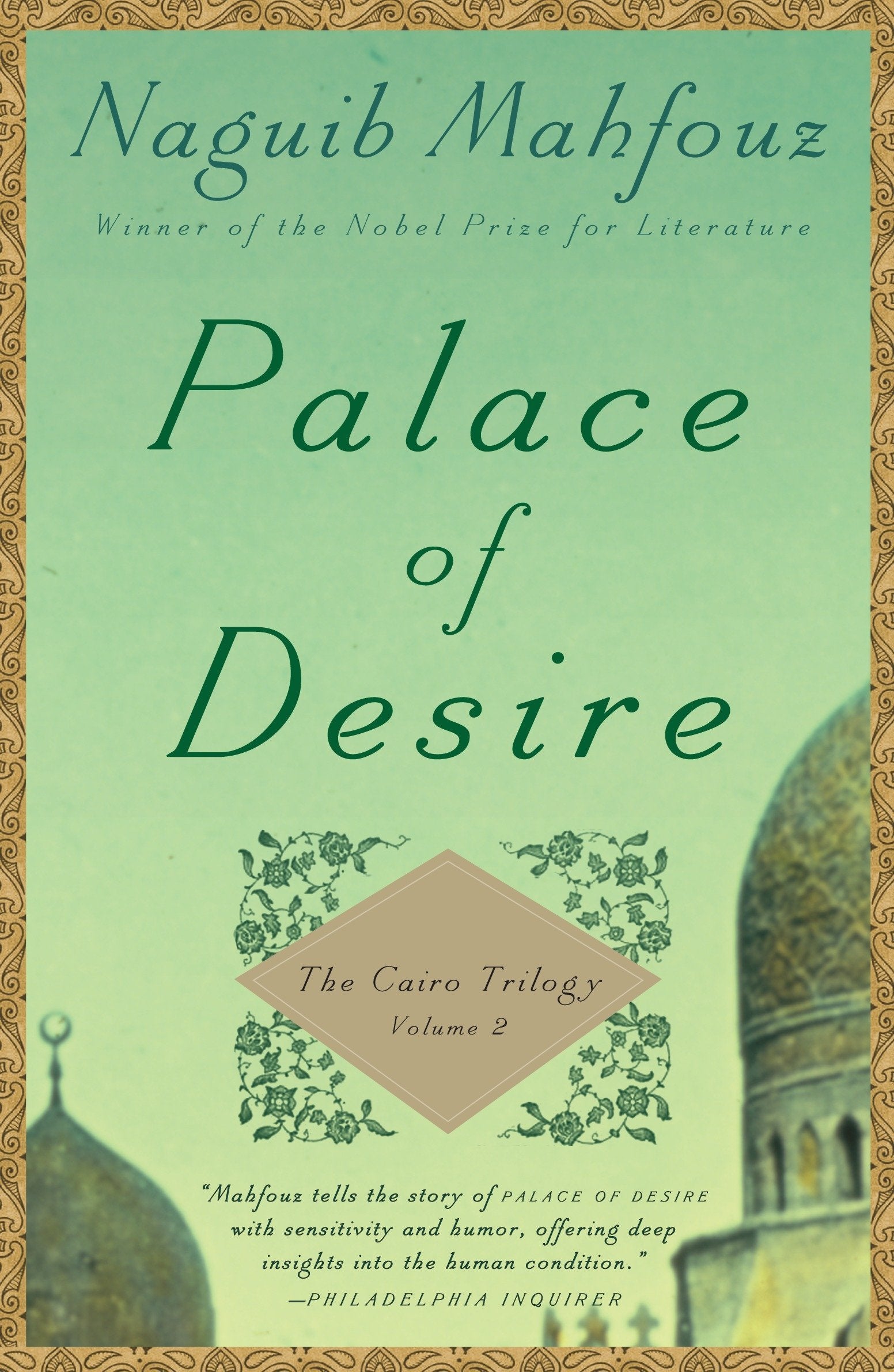 Palace of Desire: The Cairo Trilogy - Volume 2