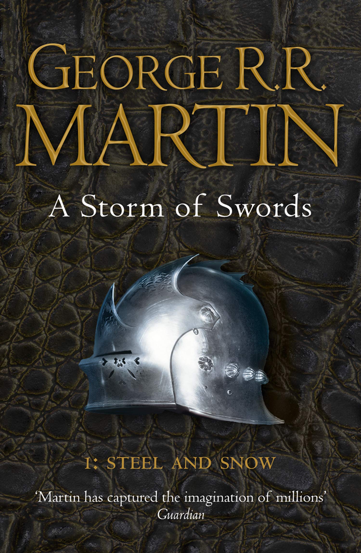A Storm of Swords: Part 1 Steel and Snow (A Song of Ice and Fire Book 3)