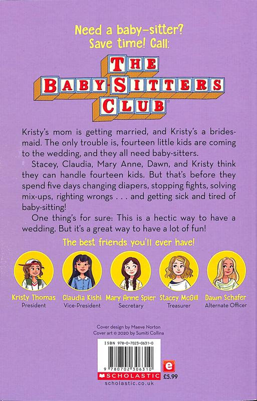 Kristy's Big Day: (The Baby-Sitters Club Novel 6)