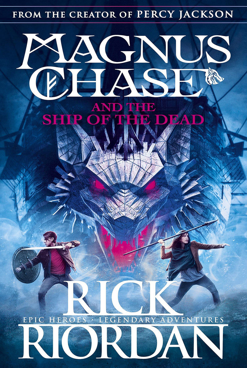 MAGNUS CHASE AND THE SHIP OF THE DEAD (BOOK 3) (MAGNUS CHASE