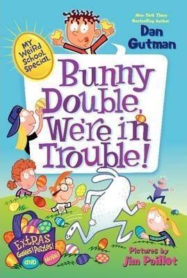 my-weird-school-special-bunny-double-were-in-trouble