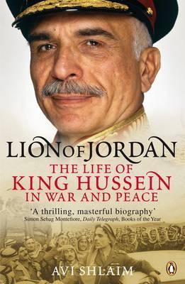 Lion of Jordan : The Life of King Hussein in War and Peace - DNA