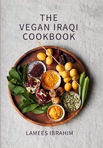 The Vegan Iraqi Cookbook