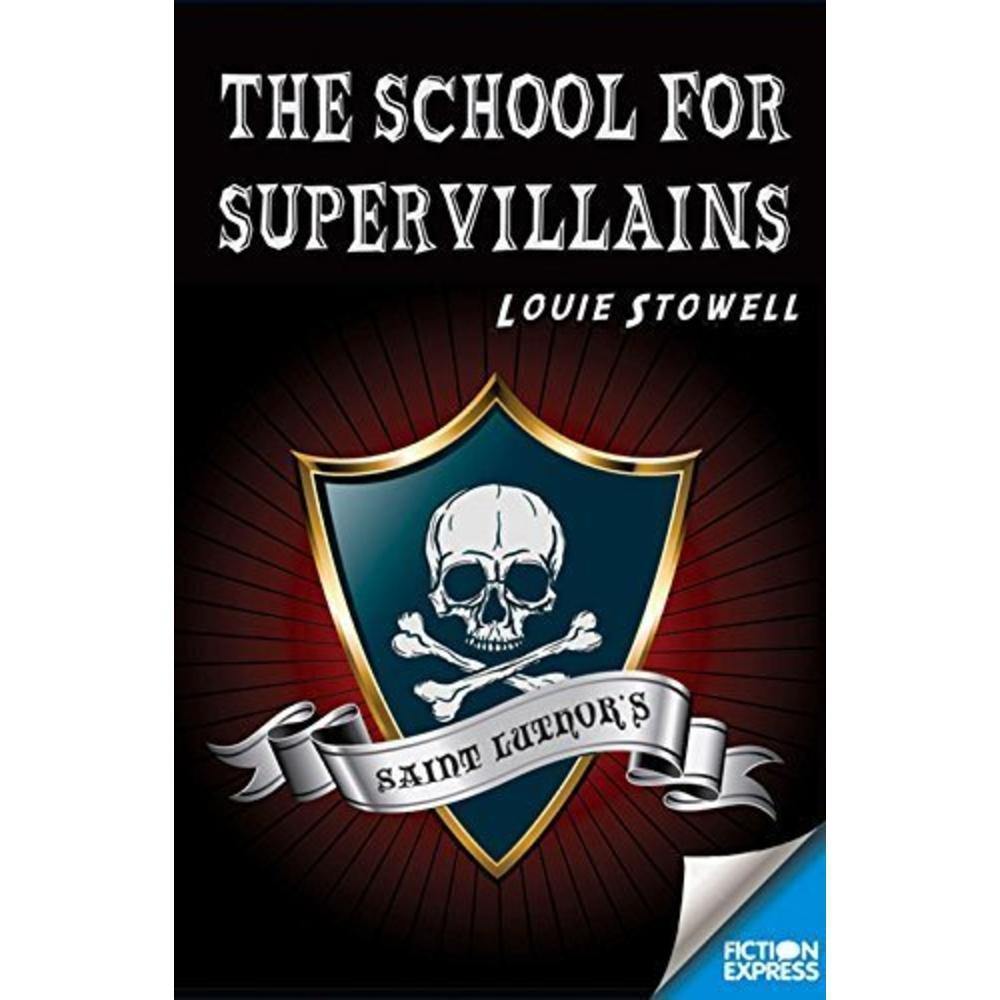 the-school-for-supervillains