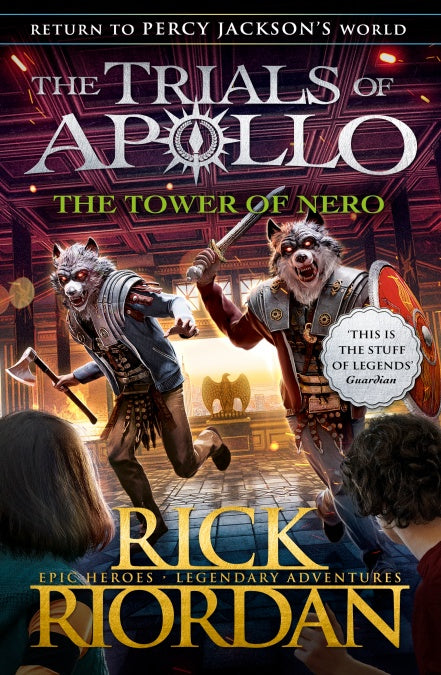 The Tower Of Nero (The Trails Of Apollo Book 5)